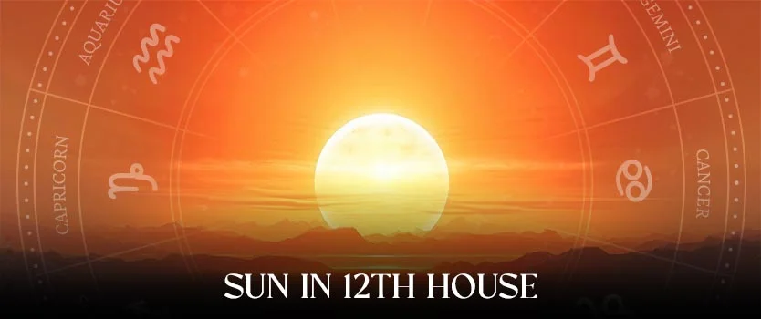 Sun in 12th House