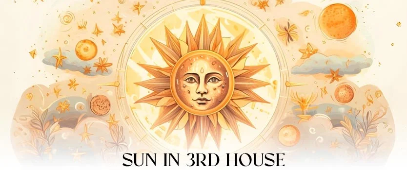 Sun in 3rd House