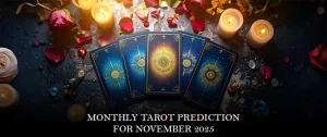 Monthly Tarot Prediction for November 202